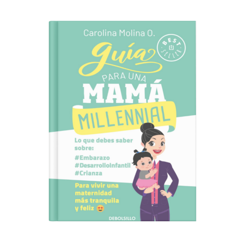 Libro "Guía para una mamá millennial"